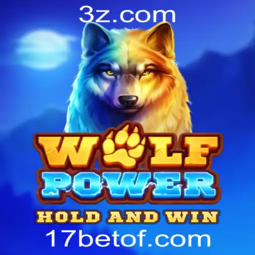 Explorando o Mundo de WolfPower e a Confiabilidade da 17 Bet